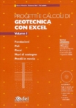 PROGETTI E CALCOLI DI GEOTECNICA CON EXCEL VOLUME 2 - II edizione